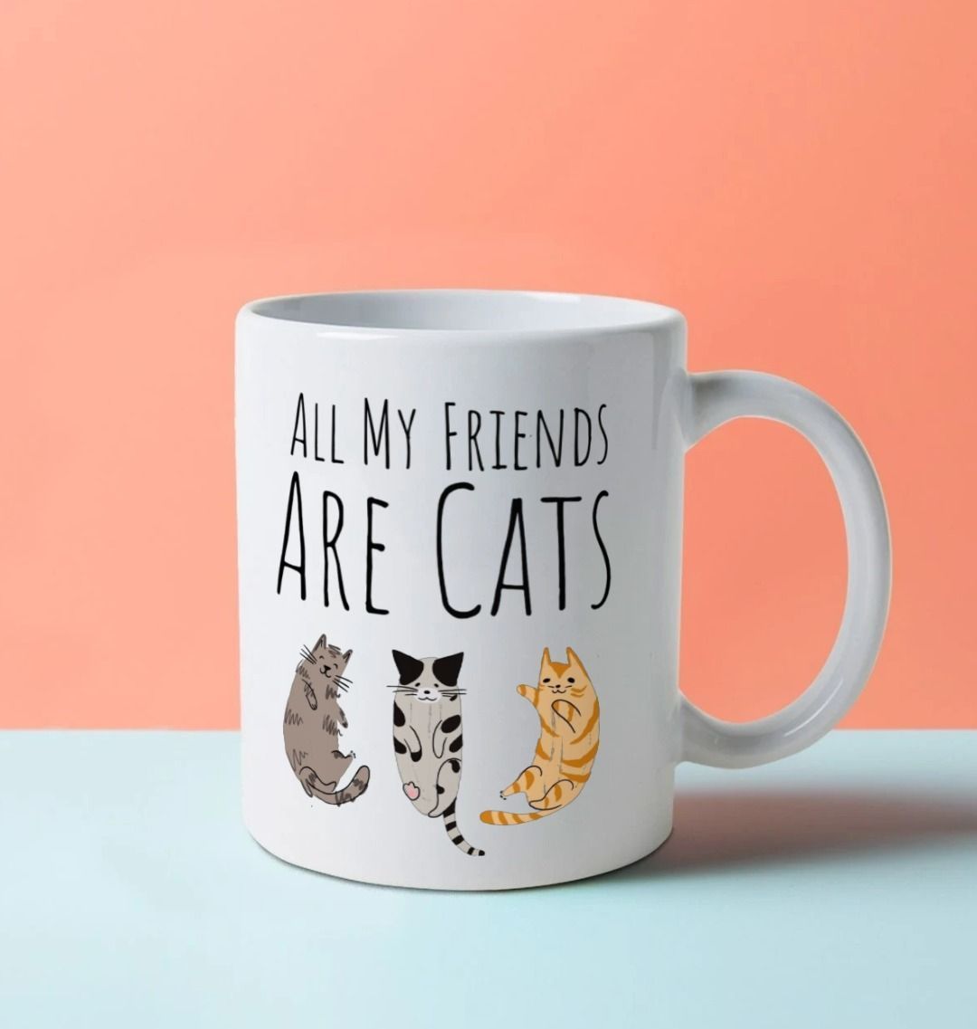 All My Friends are cats - Mug  Lost in Samsara